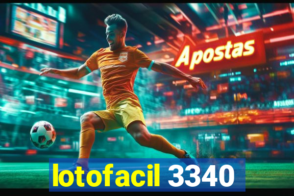 lotofacil 3340